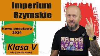 Klasa 5 Imperium rzymskie Rzym to miasto czy państwo NOTATKA NA KOŃCU [upl. by Kerek]