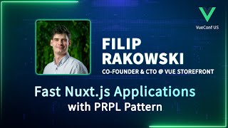 Fast Nuxtjs Applications with PRPL Pattern  VueConf US 2024 [upl. by Aiet407]