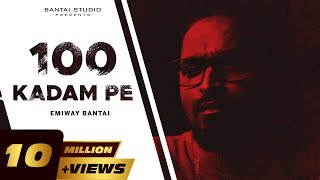 EMIWAY  100 KADAM PE Prod by Pendo46 Official Music Video  YouTube Music [upl. by Atined]