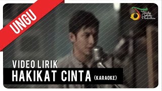 UNGUHakikat Cinta Karaoke  VC Trinity [upl. by Harli]