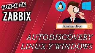 Curso de Zabbix 20  Configuración de Autodiscovery de servidores Windows y Linux [upl. by Trimmer]