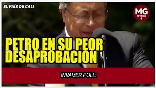 PETRO EN SU PEOR DESAPROBACIÓN ⛔ INVAMER POLL [upl. by Ellenuahs]