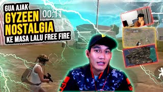 Gua Ajak Gyzeen Nostalgia Ke Masa Lalu Free Fire Jaman Beta  Ada Yang Inget   Free Fire [upl. by Ditter]