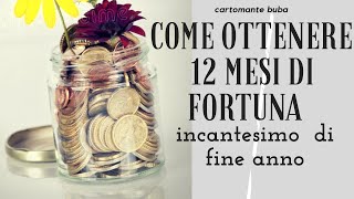 12 mesi di fortuna🤑☘🌟rituale di fine anno per la ricchezza [upl. by Idell784]