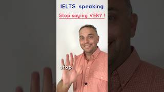 IELTS speaking STOP saying VERY  learnenglish ieltsspeaking [upl. by Latsyc]