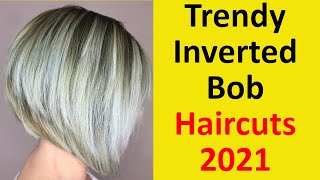 Trendy Inverted Bob Haircuts Fro Women [upl. by Korry]