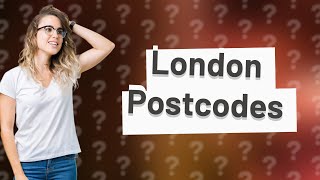 What is Londons postcode [upl. by Duma589]