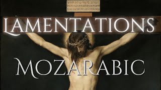 Mozarabic Lamentations  Holy Saturday lectio 2 [upl. by Polloch]