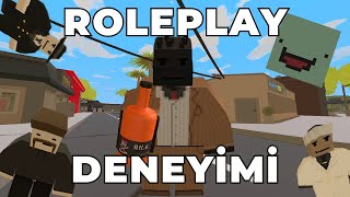 UNTURNED ROLEPLAY DENEYİMİ [upl. by Yrrac638]