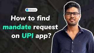 How to find mandate request on UPI app English [upl. by Bonne]