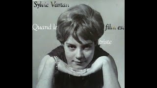 Sylvie Vartan  Quand le film est triste [upl. by Attelrahs363]