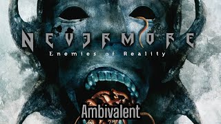 Nevermore  02 Ambivalent  ENG  PTBR [upl. by Gnemgnok]