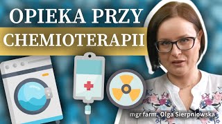 CHEMIOTERAPIA  jak wygląda opieka po chemioterapii Jak działa chemia Skutki uboczne chemii [upl. by Heinrick914]