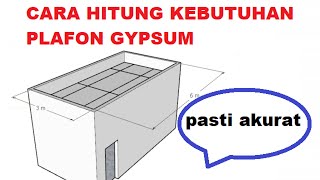 Cara mudah menghitung plafon gypsum [upl. by Pellikka]