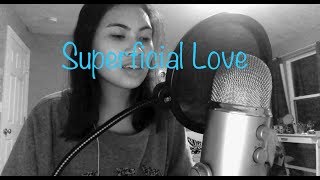 Superficial Love  Ruth B Cover [upl. by Bethesde481]