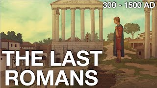 Beyond The Fall Of Rome  The 1000 Year Death Of The Roman Empire [upl. by Nere]