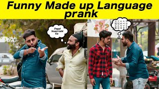 Speaking a Made Up Language Prank  Prank in Pakistan  Sharik Shah Pranks [upl. by Assiralk]