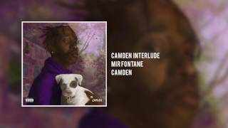 Mir Fontane  Camden Interlude Official Audio [upl. by Harvey]