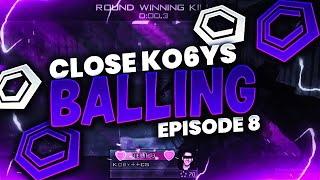 Close Ko6ys Balling Ep 8 by Close Jxck [upl. by Silra]