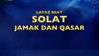 Cara Solat Jamak dan Qasar [upl. by Touber]