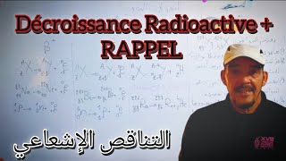 Exercices  Décroissance radioactive  Rappel التناقص الاشعاعي [upl. by Yhtak]