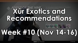 Destiny Xur Location and Exotic ArmorWeapon Recommendations for Week 10 Nov 1416 [upl. by Kennie16]