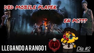 Jugador de DBD MOBILE en PC Reto Rango 1 DeadbyDaylightBHVR [upl. by Ker789]