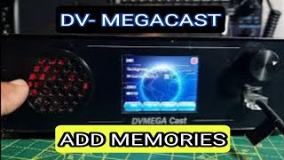 DV MEGACAST  EASY ADD MEMORIES  PISTAR amp USING MEGACAST [upl. by Ibot]