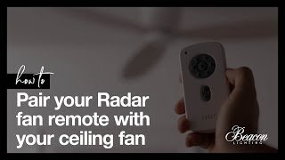 How to pair your Radar ceiling fan remote [upl. by Anivle]