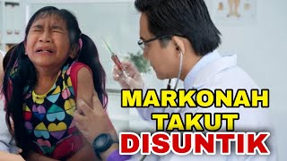 MARKONAH TAKUT DISUNTIK [upl. by Chlores35]