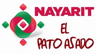 Nayarit  El Pato Asado [upl. by Htaeh]