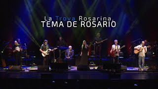 La Trova Rosarina  Tema de Rosario En Vivo [upl. by Roskes]