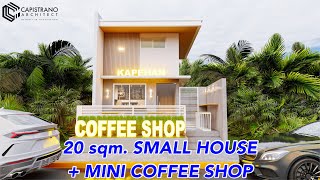 20 SQM SMALL HOUSE  MINI COFFEE SHOP [upl. by Nova195]