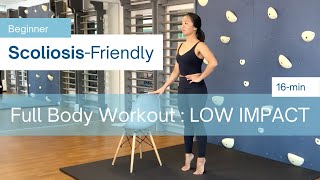 16Min ScoliosisFriendly LOW IMPACT FullBody Workout BEGINNER [upl. by Pani982]