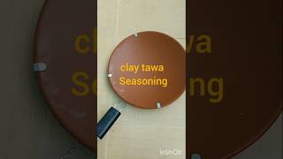 Clay tawa seasoning ela cheyyalo chuseddama claypan seasoning viral kitchentips [upl. by Gwenn]