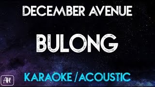 December Avenue  Bulong KaraokeAcoustic Instrumental [upl. by Ymma788]