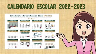 CALENDARIO ESCOLAR 2022 2023 [upl. by Lledal]