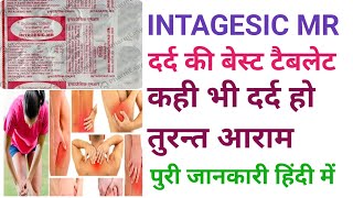 Intagesic MR Tablet Use Dose Side Effects।। sar dard ki acchi tablet ।। dard ki sabse acchi tablet [upl. by Neva]