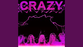 CRAZY [upl. by Denten]