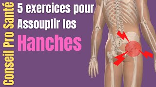 Assouplissement  étirement HANCHE et BASSIN  5 exercices [upl. by Phina122]