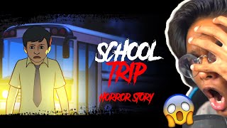 TRUE HORROR Story of SCHOOL TRIP😱 [upl. by Ailegave]