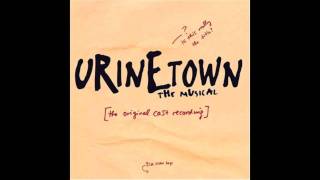 Urinetown  Tell Her I Love Her [upl. by Fionna]