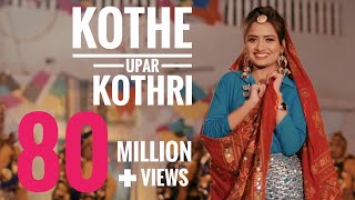 Ruchika Jangid  Kothe Upar Kothri  Cover Folk Song  Haryanvi Song [upl. by Laddie679]