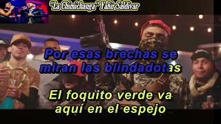 Karaoke 🎤 La Chimichanga ♪ Yahir Saldivar ♪ Video [upl. by Hewitt]