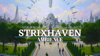 Strixhaven  Ambient Magic the Gathering [upl. by Garret]