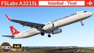 P3D v54 FSLabs A321 SL Turkish Airlines  Istanbul to Tivat  VATSIM Full flight  4K Ultra HD [upl. by Zetnwahs]