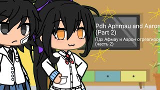 Pdh aphmau and Aaron reactpart 2🇺🇸🇷🇺 [upl. by Janet]