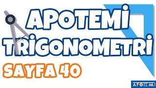 Apotemi Trigonometri Sayfa 40 Çözümleri  APOTEMİ YAYINLARI [upl. by Wes]