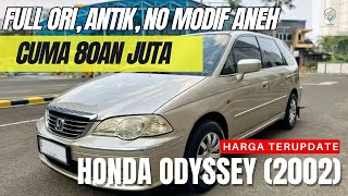 JUAL HONDA ODYSSEY PRESTIGE  Harga Mobil Bekas Murah [upl. by Karole]