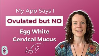 App predicted ovulation but no egg white cervical mucus [upl. by Asena]